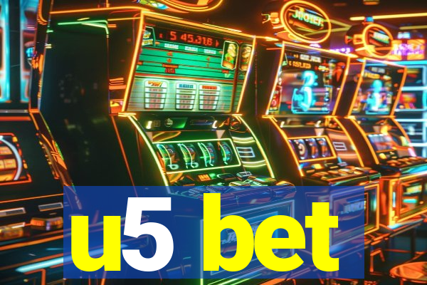 u5 bet